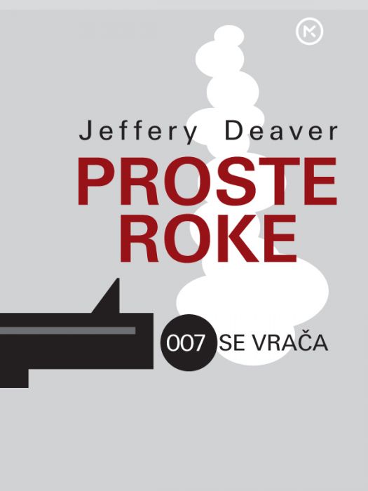 Jeffery Deaver: Proste roke