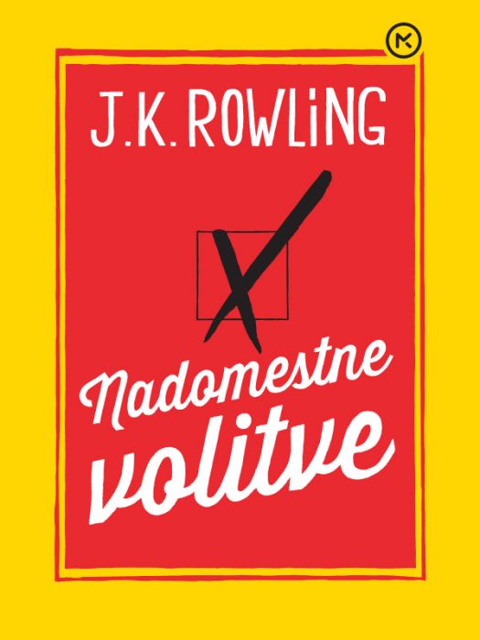 J. K. Rowling: Nadomestne volitve