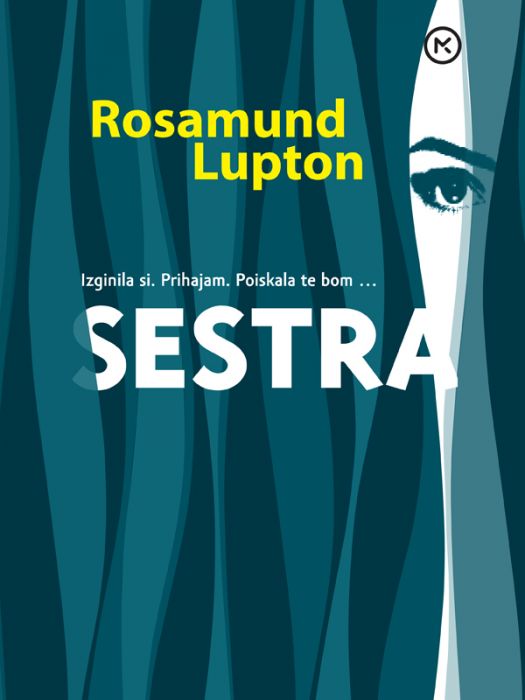 Rosamund Lupton: Sestra