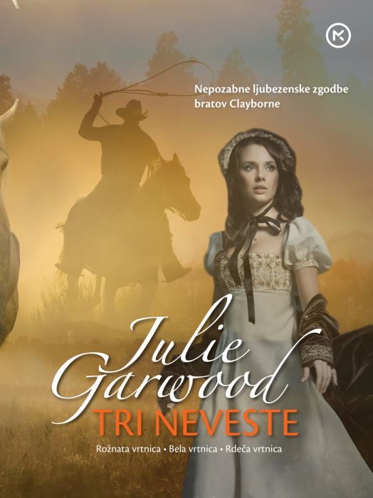 Julie Garwood: Tri neveste