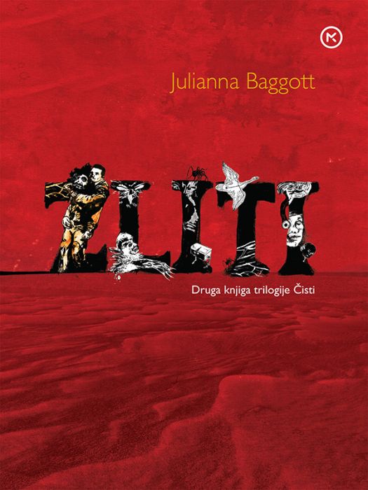 Julianna Baggot: Zliti