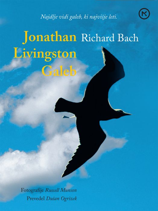 Richard Bach: Jonathan Livingston Galeb