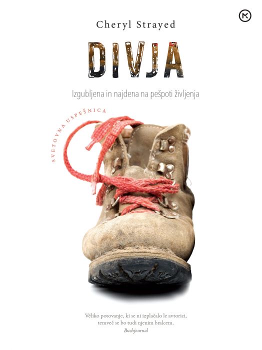 Cheryl Strayed: Divja