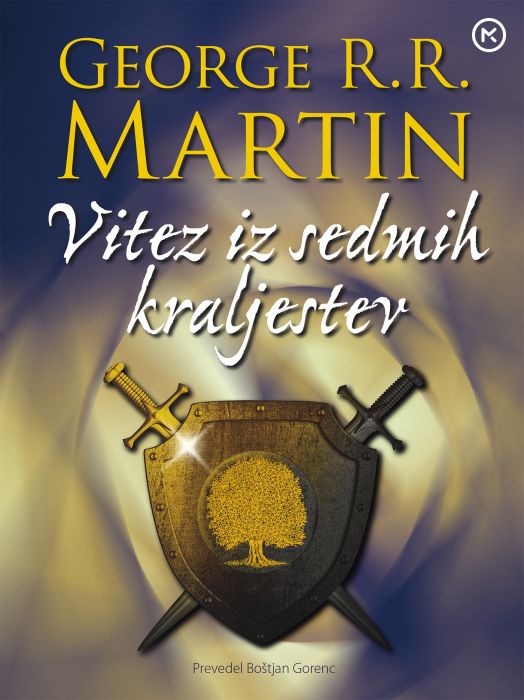 George R. R. Martin: Vitez iz sedmih kraljestev