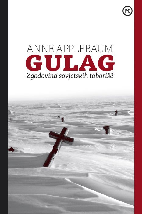 Anne Applebaum: Gulag