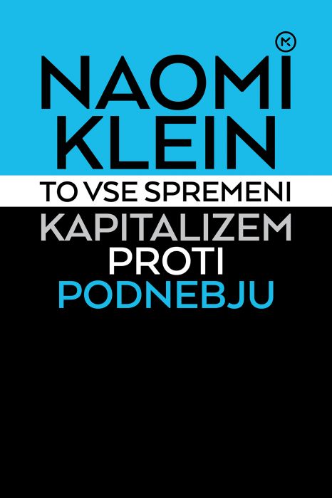 Naomi Klein: To vse spremeni