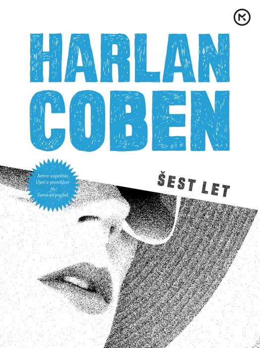 Harlan Coben: Šest let