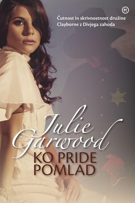 Julie Garwood: Ko pride pomlad