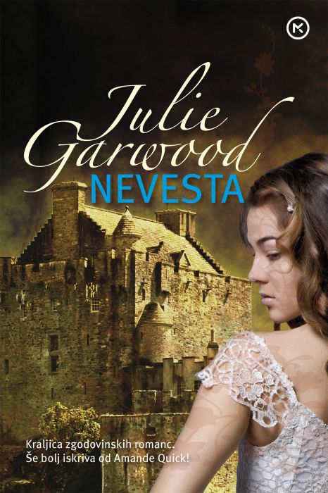 Julie Garwood: Nevesta