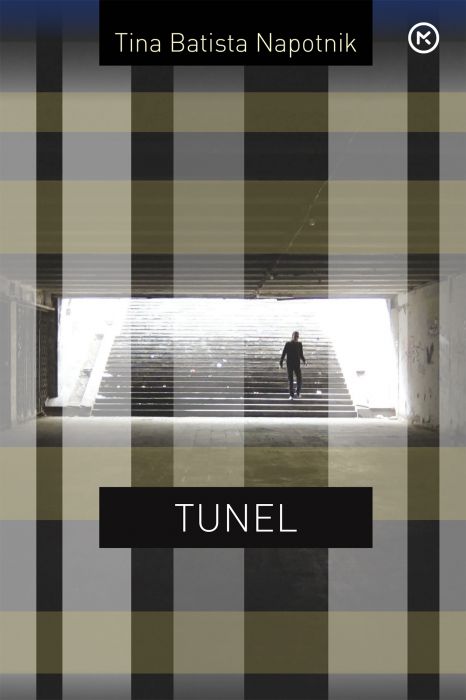 Tina Batista Napotnik: Tunel