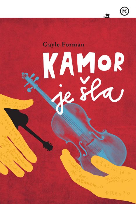 Gayle Forman: Kamor je šla