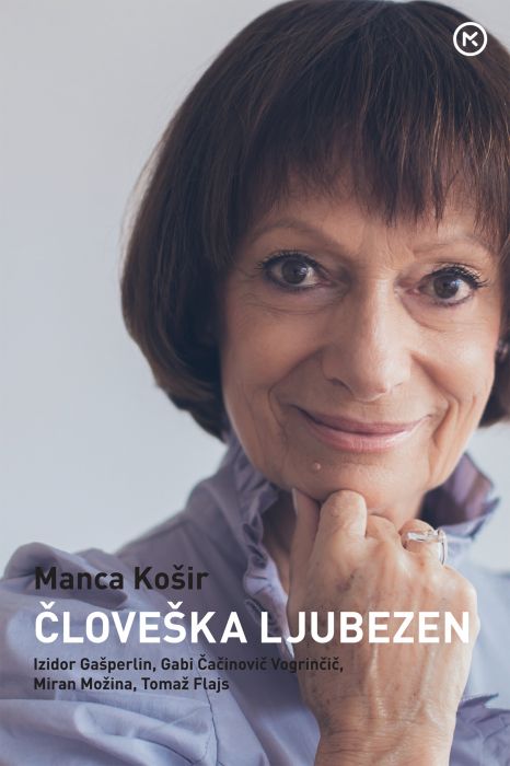 Manca Košir: Človeška ljubezen