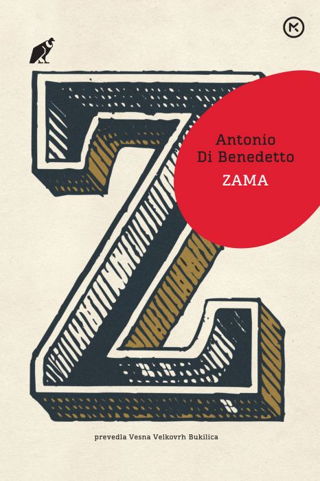 Antonio di Benedetto: Zama