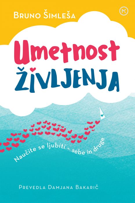 Bruno Šimleša: Umetnost življenja