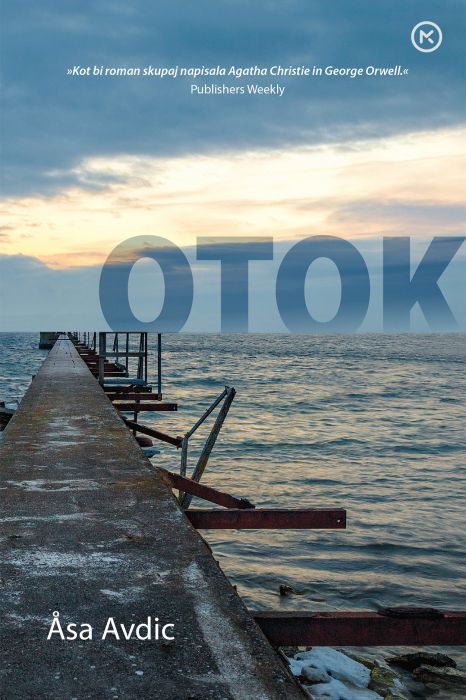 Åsa Avdic: Otok