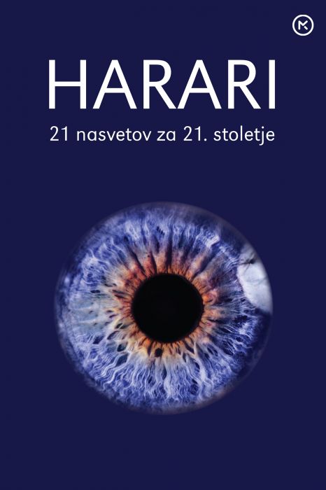 Yuval Noah Harari: 21 nasvetov za 21. stoletje