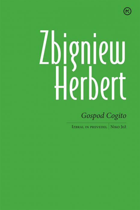 Zbigniew Herbert: Gospod Cogito