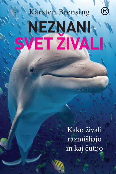 Karsten Brensing: Neznani svet živali