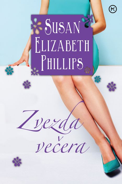 Susan Elizabeth Phillips: Zvezda večera