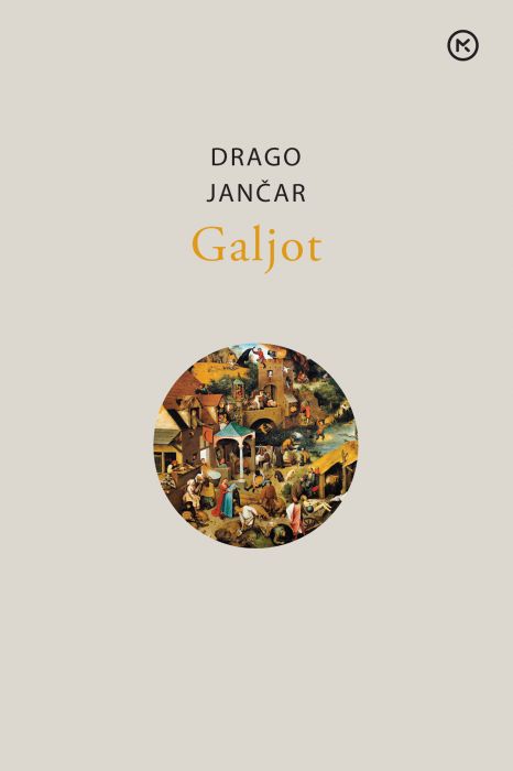 Drago Jančar: Galjot