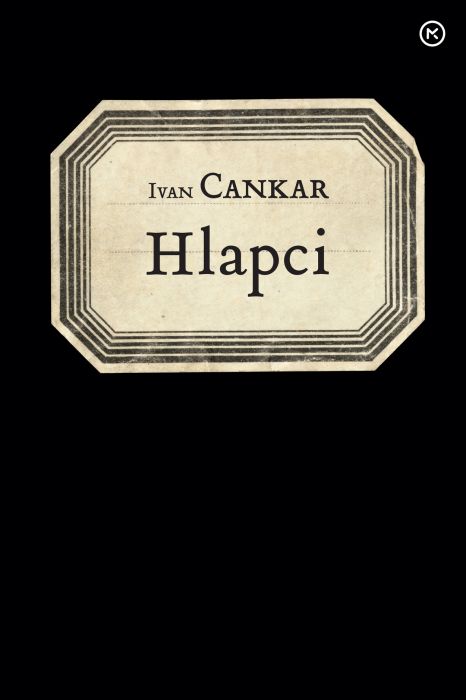 Ivan Cankar: Hlapci