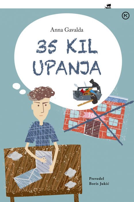 Anna Gavalda: 35 kil upanja