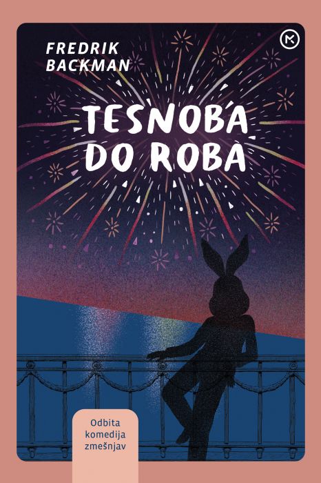 Fredrik Backman: Tesnoba do roba