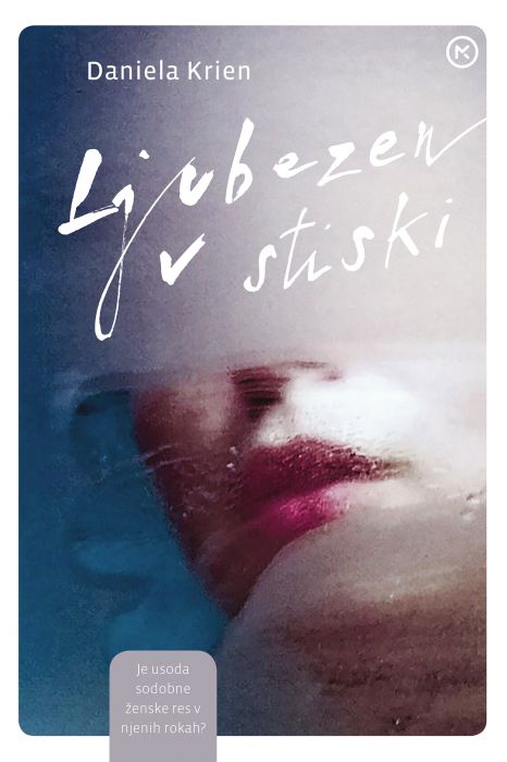 Daniela Krien: Ljubezen v stiski