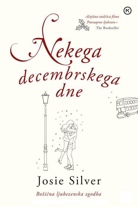 Josie Silver: Nekega decembrskega dne