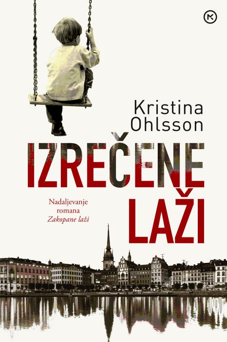 Kristina Ohlsson: Izrečene laži