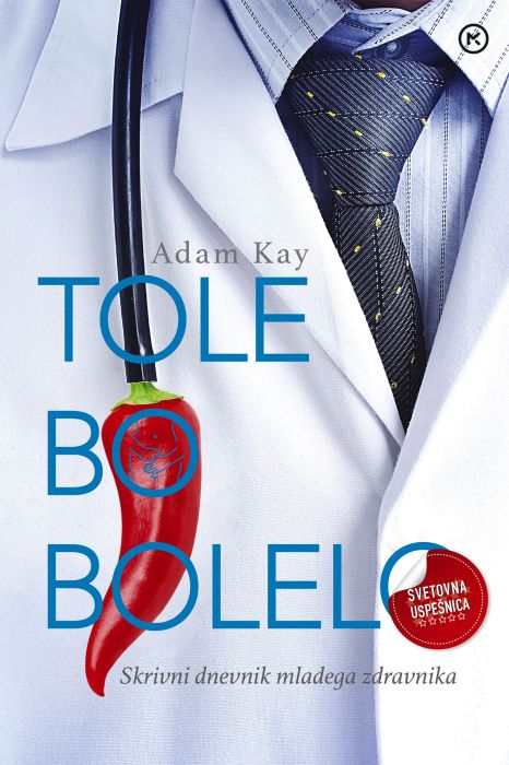 Adam Kay: Tole bo bolelo