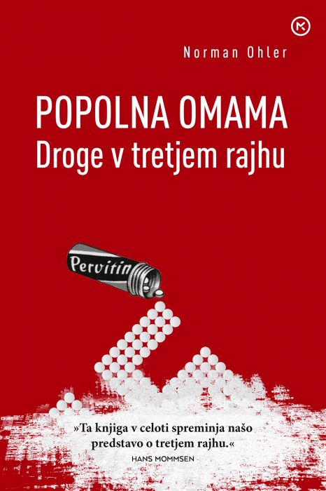 Norman Ohler: Popolna omama