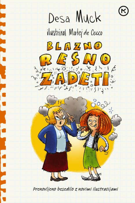 Desa Muck: Blazno resno zadeti