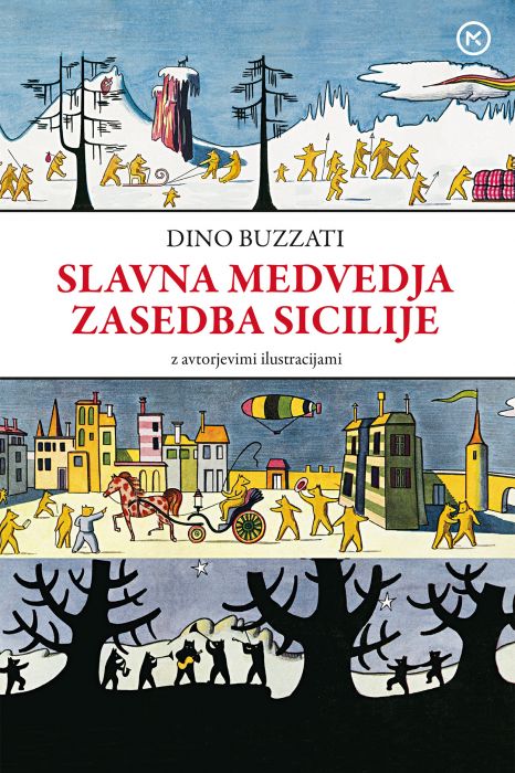 Dino Buzzati: Slavna medvedja zasedba Sicilije