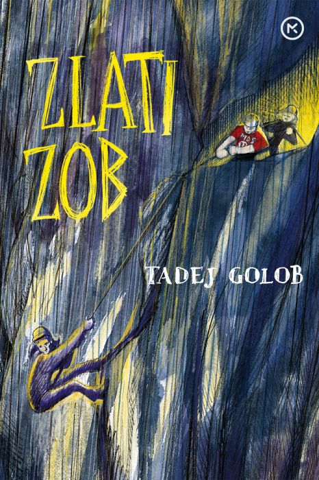 Tadej Golob: Zlati zob Tadej Golob: Zlati zob