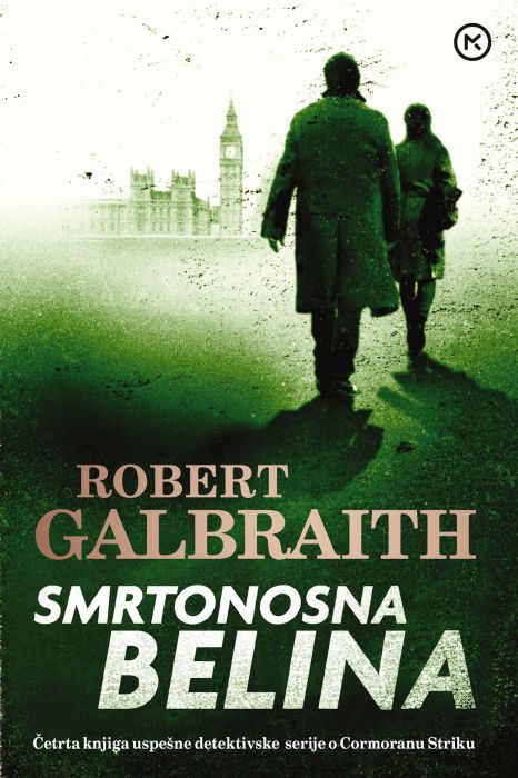 Robert Galbraith: Smrtonosna belina