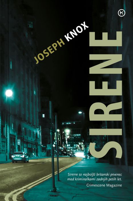 Joseph Knox: Sirene