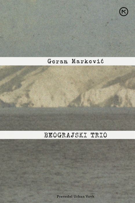 Goran Marković: Beograjski trio
