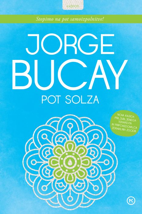 Jorge Bucay: Pot solza