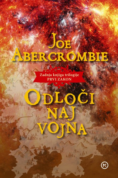 Joe Abercrombie: Odloči naj vojna