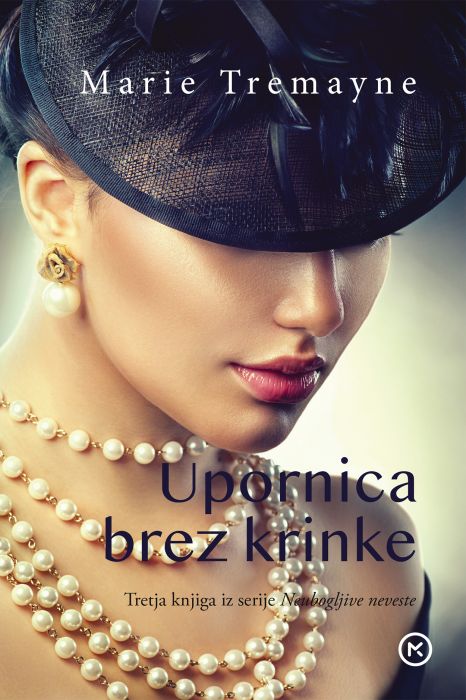 Marie Tremayne: Upornica brez krinke