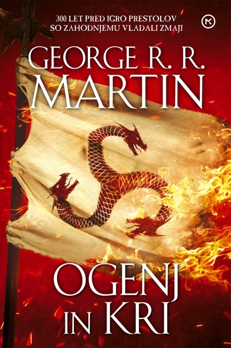 George R. R. Martin: Ogenj in kri