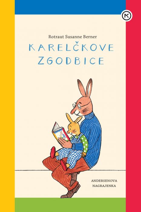 Rotraut Susanne Berner: Karelčkove zgodbice