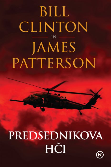 Bill Clinton, James Patterson: Predsednikova hči