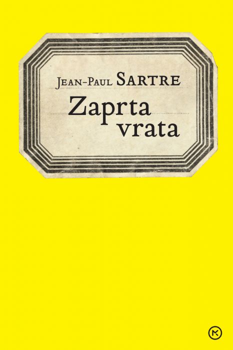 Jean-Paul Sartre: Zaprta vrata: enodejanka