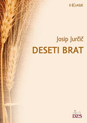 Josip Jurčič: Deseti brat