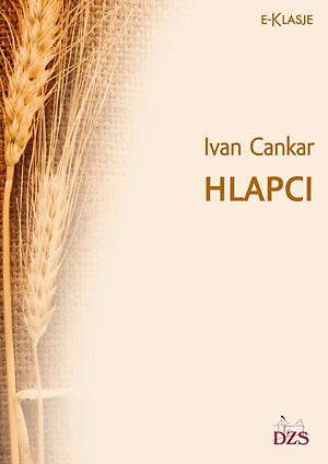 Ivan Cankar: Hlapci