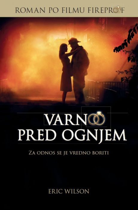 Eric Wilson: Varno pred ognjem