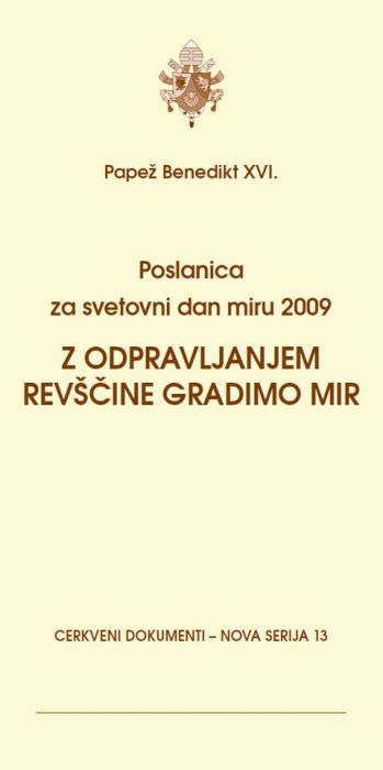 papež Benedikt XVI.: Z odpravljanjem revščine gradimo mir