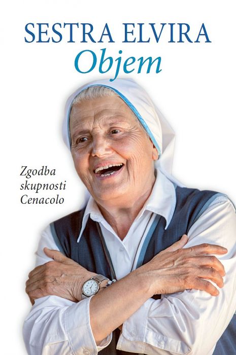 Sestra Elvira: Objem